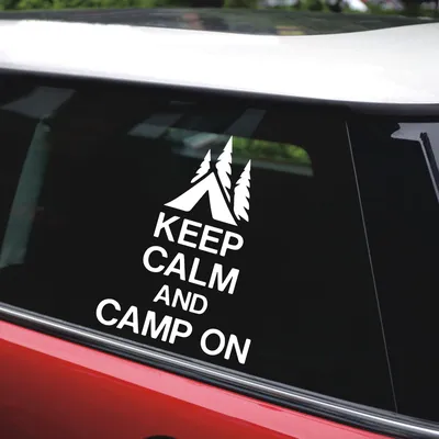 LYKX смешные надписи «Keep Calm» и «туристический лагерь» на полную яркость  Автомобили Мотоциклы внешние аксессуары виниловые наклейки | AliExpress