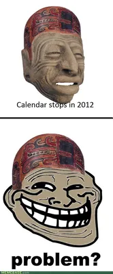 Mayan Trollface | Troll face, Rage comics, Art of trolling