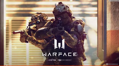 WARFACE - «В эту игру я зашла случайно и осталась там надолго. Моя история  дружбы с популярным онлайн шутером. Небольшой гид по игре)))» | отзывы